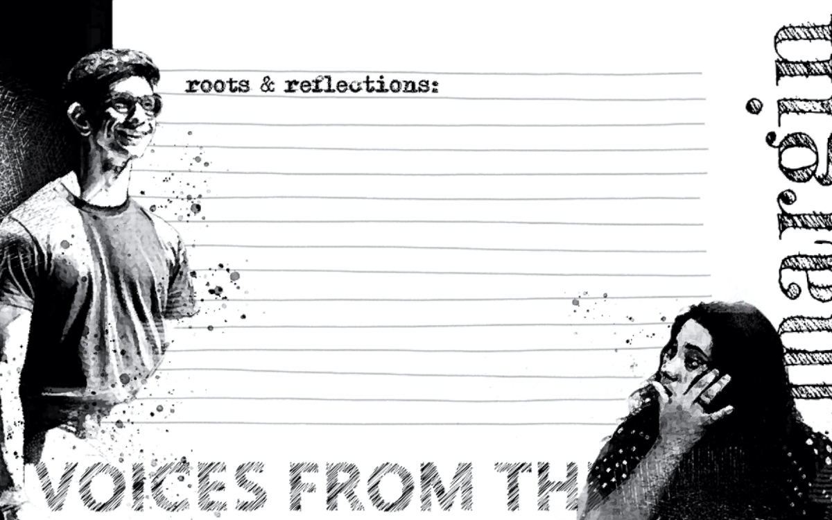 Roots & Reflections: Voices from the Margin